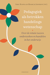 Pedagogiek als betrokken handelingswetenschap - Gert Biesta, Maartje Janssens (ISBN 9789490120412)