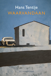 Waarvandaan - Hans Tentije (ISBN 9789463361507)