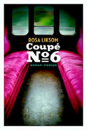 Coupe no. 6 - Rosa Liksom (ISBN 9789057595394)