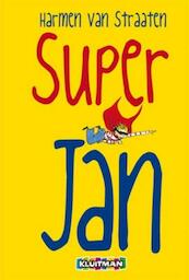 Super Jan - Harmen van Straaten (ISBN 9789020663136)