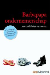 Barbapapaondernemerschap - Solange Walop, Robert Flierman (ISBN 9789490442088)