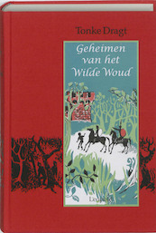 Geheimen van het Wilde Woud Luxe editie - Tonke Dragt (ISBN 9789025853181)