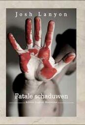 Fatale schaduwen - Josh Lanyon (ISBN 9789490952075)