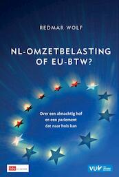 NL-omzetbelasting of EU-btw? - Redmar Wolf (ISBN 9789012391412)