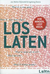 Loslaten - Jan Wolter Bijleveld, Ingeborg Deana (ISBN 9789044969665)