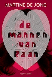 De mannen van Raan - Martine de Jong (ISBN 9789057597268)