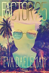 Factor 25 - Eva Daeleman (ISBN 9789022332030)