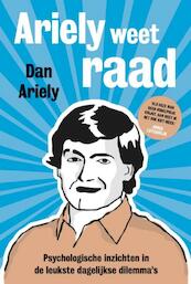 Ariely weet raad - Dan Ariely (ISBN 9789491845659)