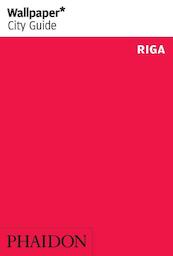 Wallpaper* City Guide Riga - (ISBN 9780714868370)