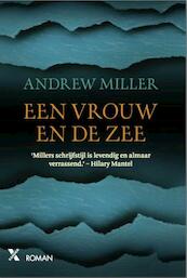 Een vrouw en de zee - Andrew Miller (ISBN 9789401604628)