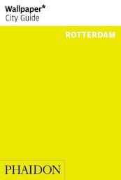 Wallpaper City Guide Rotterdam - (ISBN 9780714868394)