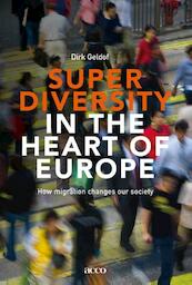 Superdiversity in the heart of Europe - Dirk Geldof (ISBN 9789462927025)