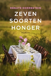 Zeven soorten honger - Renate Dorrestein (ISBN 9789057598012)