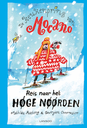 De keukenprins van Mocano III - Reis naar het Hoge Noorden - Mathilda Masters, Georgien Overwater (ISBN 9789401441209)
