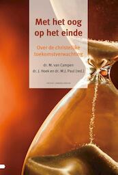 Met het oog op het einde - (ISBN 9789088971792)