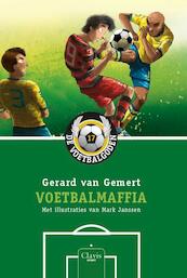 Voetbalmaffia (Voetbalgoden 17) - Gerard van Gemert (ISBN 9789044829600)