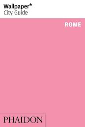 Wallpaper* City Guide Rome - Wallpaper* (ISBN 9780714874791)