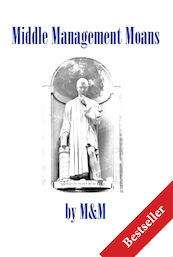 Middle Management Moans - M&M (ISBN 9789087597252)