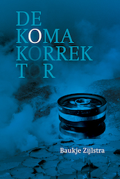 De koma-korrektor - Baukje Zijlstra (ISBN 9789492176806)