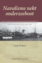 Navalisme nekt onderzeeboot - Jaap Anten (ISBN 9789052603780)