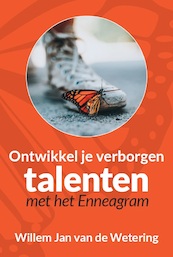 Ontwikkel je verborgen talenten - Willem Jan van de Wetering (ISBN 9789055993468)