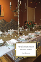 Familieberichten - Eke Mannink (ISBN 9789463651349)