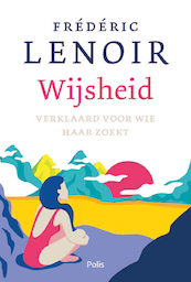 Wijsheid - Lenoir, Frédéric Lenoir (ISBN 9789463104883)