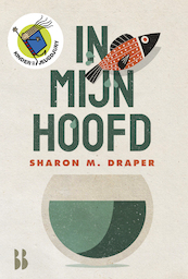 In mijn hoofd - Sharon Draper (ISBN 9789463490535)
