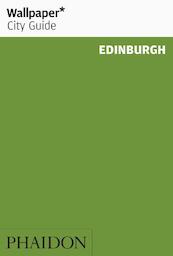 Wallpaper* City Guide Edinburgh - Wallpaper* (ISBN 9781838661175)