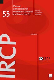 Mutual Admissibility of Evidence in Criminal Matters in the EU. - Sofie Depauw (ISBN 9789046609705)
