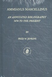 Ammianus Marcellinus - Fred W. Jenkins (ISBN 9789004320291)