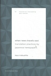 When News Travels East - Kayo Matsushita (ISBN 9789462701946)