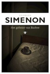 Gebeier van Bicetre - Georges Simenon (ISBN 9789023495109)
