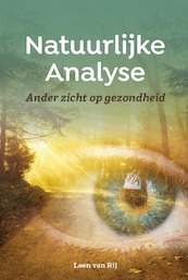 Natuurlijke Analyse - Leen van Rij (ISBN 9789083039619)