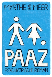 Paaz - Myrthe van der Meer (ISBN 9789044361087)