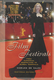 Film Festivals - M. van de Valck (ISBN 9789053562161)
