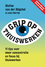 Grip op thuiswerken - Stefan van der Stigchel (ISBN 9789493213128)