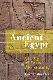 Ancient Egypt - Tjeu van den Berk (ISBN 9789463013338)
