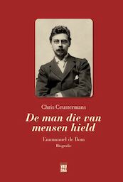 De man die van mensen hield - Chris Ceustermans (ISBN 9789464340754)