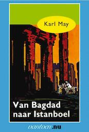 Van Bagdad naar Istanboel - Karl May (ISBN 9789031500680)