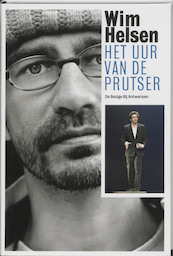 Het uur van de prutser - Wim Helsen (ISBN 9789085422662)