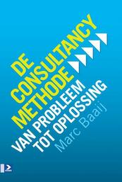 De consultancymethode - Marc Baaij, Marc G. Baaij (ISBN 9789052618579)