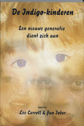 De Indigo-kinderen - Lewis Carroll, J. Tober (ISBN 9789075636307)