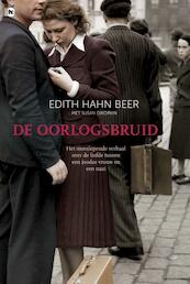De oorlogsbruid - Edith Hahn Beer, Susan Dworkin (ISBN 9789044334135)