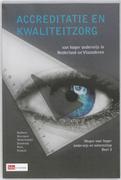 Accreditatie en Kwaliteitzorg - Noel Vercruysse, Don Wetserheijden, Chris Peels, Eus Schalkwijk, Hans Frederik, Peter Kwikkers (ISBN 9789012571296)
