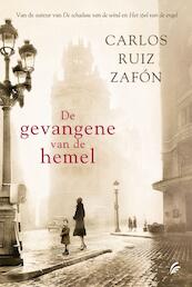 De gevangene van de hemel - Carlos Ruiz Zafón (ISBN 9789056724559)