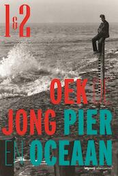 Pier en oceaan - Oek de Jong (ISBN 9789020412857)