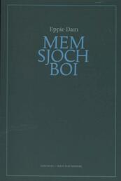 Mem sjoch boi - Eppie Dam (ISBN 9789033003462)