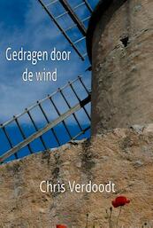 Gedragen door de wind - Chris Verdoodt (ISBN 9789491439322)