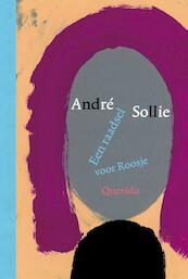 Een raadsel voor Roosje - André Sollie (ISBN 9789045105574)